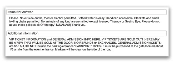terms and conditions during the event. Items Not Allowed and Additional Information